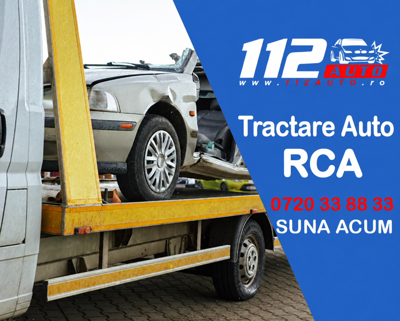 Reclamă 112 AUTO pentru tractare RCA